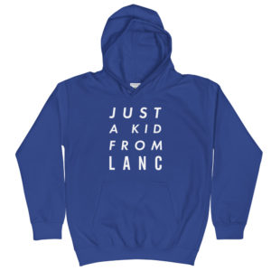 Just a Kid From Lanc Kids Hoodie