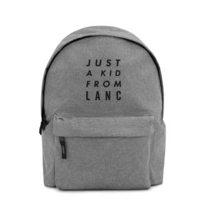Just another Kid From Lanc Embroidered Backpack
