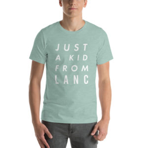 Just a Kid From Lanc Short-Sleeve Unisex T-Shirt