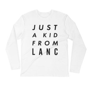 Just a Kid From Lanc Long Sleeve Fitted Crew