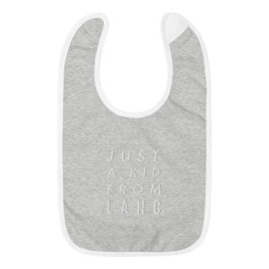 Just a Kid From Lanc Embroidered Baby Bib